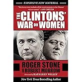 The Clintons' War on Women