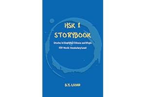 HSK 1 Storybook: Stories in Simplified Chinese and Pinyin, 150 Word Vocabulary Level