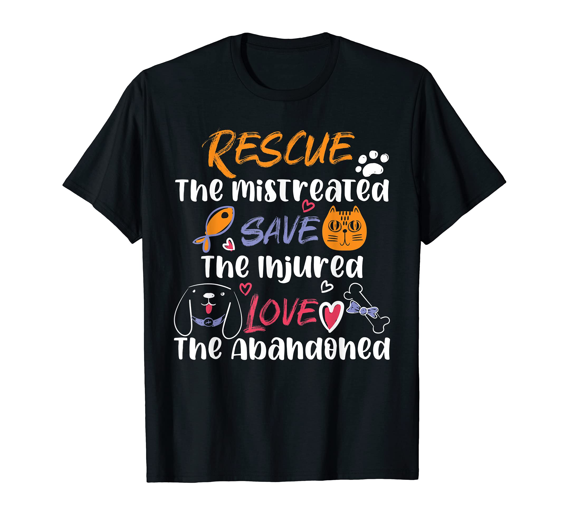 Rescue Save Love animals - Animal Rescue Cats & Dogs T-Shirt