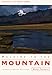 Walking to the Mountain: A Pilgrimage to Tibet's Holy Mount Kailash by 