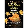 The Inner Work of Age: Shifting from Role to Soul