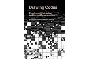 Drawing Codes: Experimental Protocols of Architectural Representation