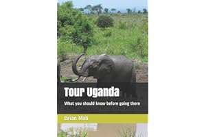 Tour Uganda: What you should know before going there