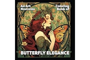 BUTTERFLY ELEGANCE An Art Nouveau Coloring Book