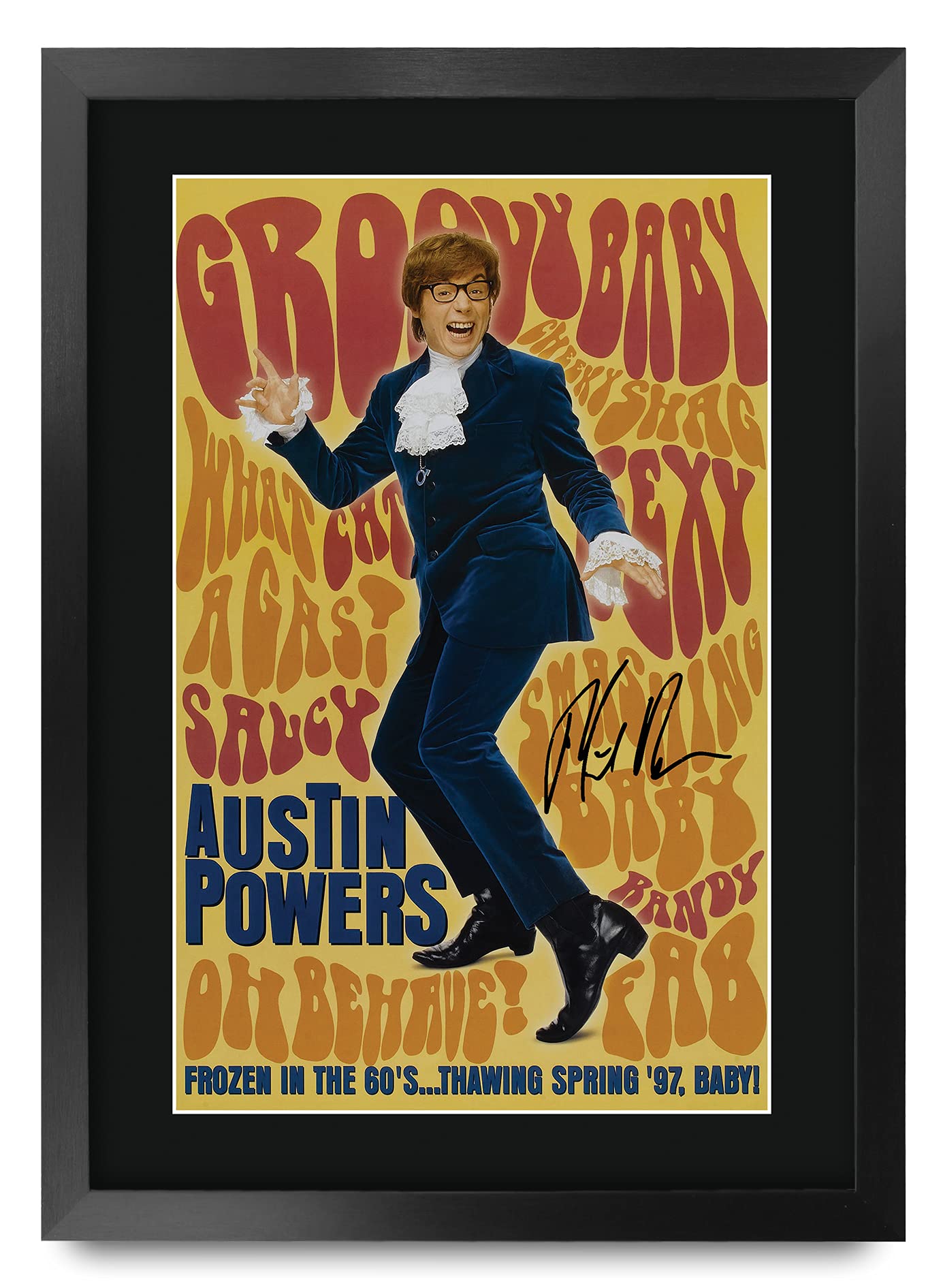 HWC Trading A3 FR Austin Powers Movie Poster Mike Myers Signed Gift FRAMED A3 Printed Autograph Film Gifts Print Photo Picture Display — image 1