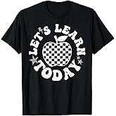 Let's Learn Today Checkered Apple Back to School Teacher T-Shirt