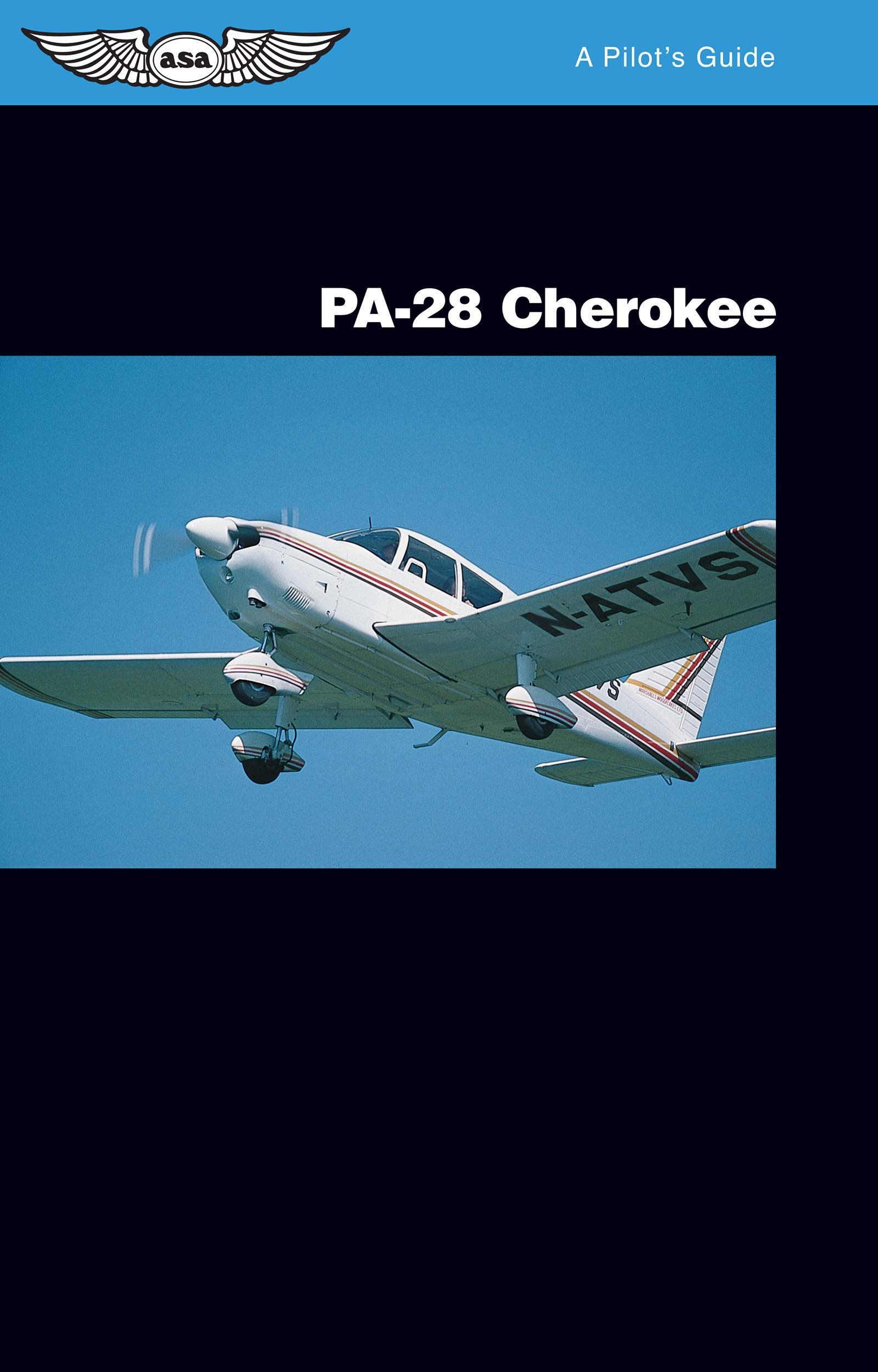 Pa 28 Cherokee A Pilot S Guide Pratt Jeremy M Amazon Com Books