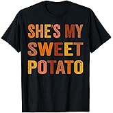 Thanksgiving Matching Couples She's My Sweet Potato I Yam T-Shirt