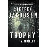 Trophy: A Thriller