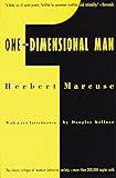 One-Dimensional Man: Studies in the Ideology of