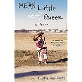 Mean Little deaf Queer: A Memoir