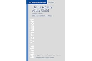 The Discovery of the child: formerly entitled "The Montessori Method", based on the original archives by M. Montessori, in pa