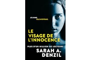 Le Visage de l’innocence (French Edition)