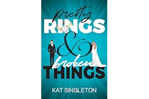 Pretty Rings and Broken Things: A Billionaire Arranged Marriage Romance (Black Tie Billionaires)