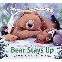 Bear Stays Up for Christmas (The Bear Books)