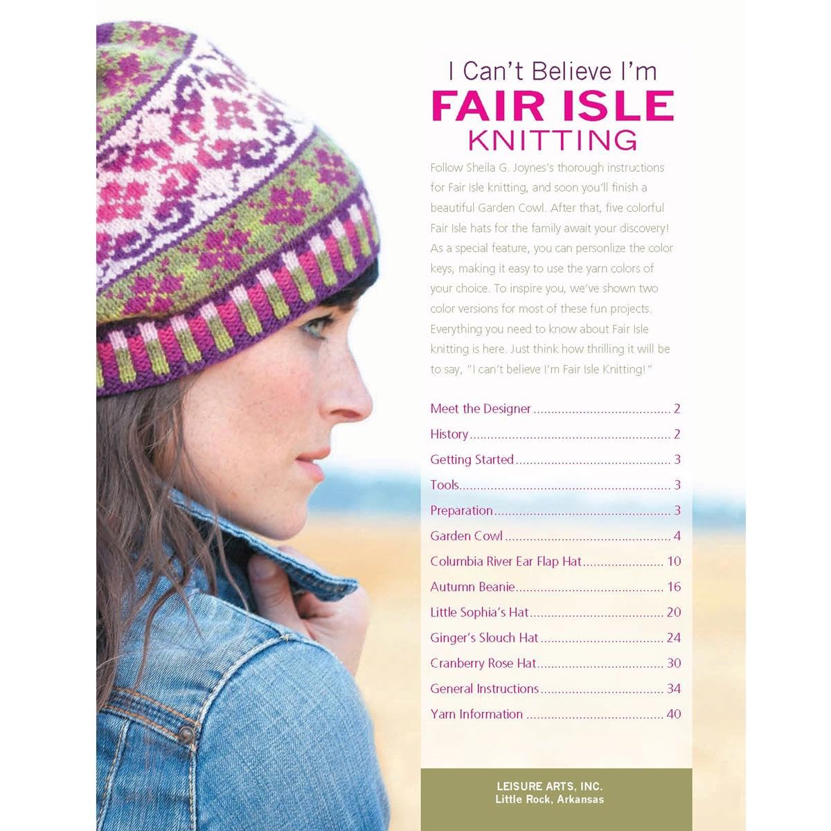 I Can't Believe I'm Fair Isle Knitting-6 Great Designs, Clear Step-by-Step Instructions