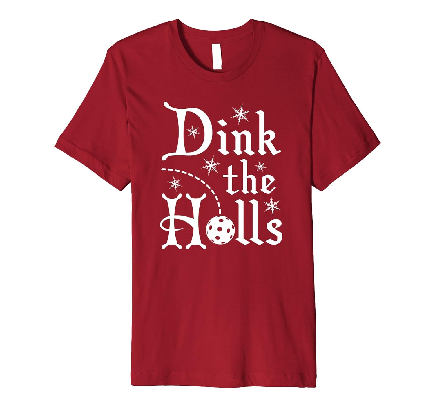 Pickleball Dink the Halls Christmas Premium T-Shirt-ANZ