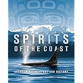 Spirits of the Coast: Orcas in science, art and history