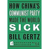 How China's Communist Party Made the World Sick (Broadside, 64)