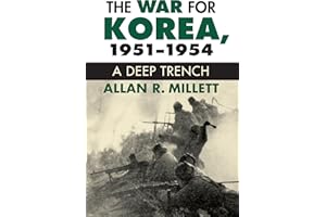 The War for Korea, 1951-1954: A Deep Trench