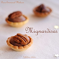 Mignardises (French Edition) book cover Mignardises (French Edition) book cover
