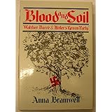 Blood and soil: Richard Walther Darré and Hitler's "Green Party"