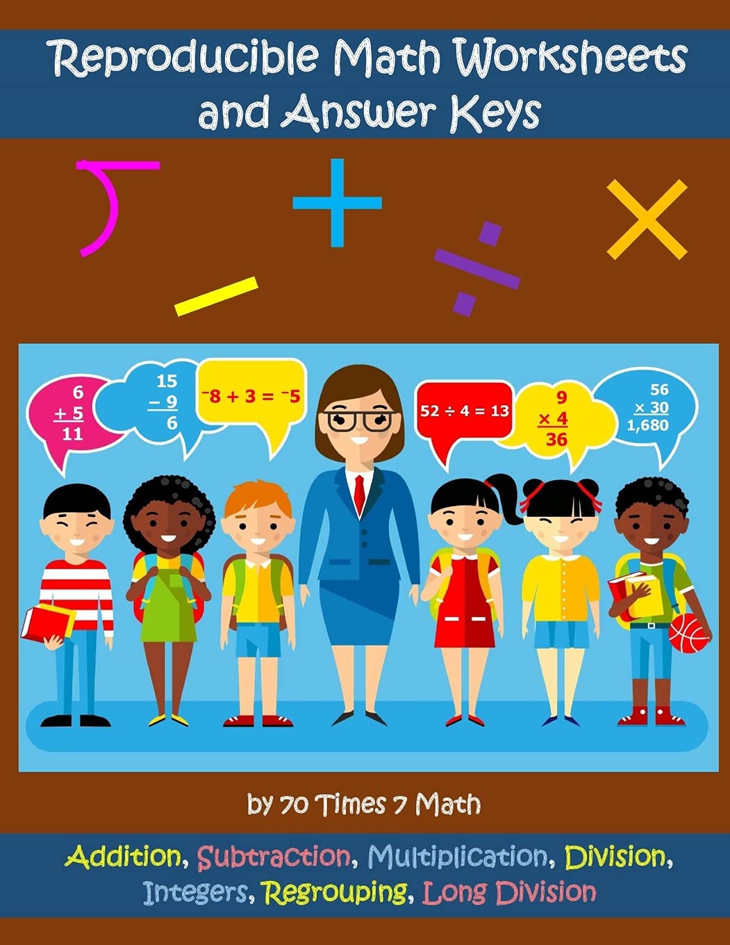 reproducible math worksheets and answer keys addition subtraction multiplication division integers regrouping long division math 70 times 7 materials habakkuk educational 9781954796089 amazon com books