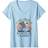 Womens A Little Messed Up But We're All Alright Country Music V-Neck T-Shirt