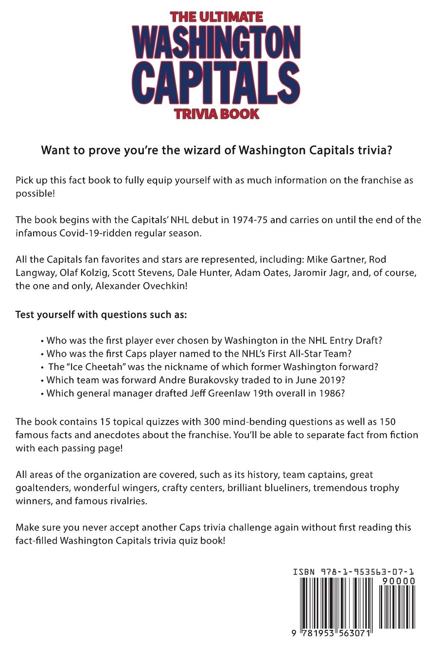 The Ultimate Washington Capitals Trivia Book: A Collection of Amazing Trivia Quizzes and Fun Facts for Die-Hard Caps Fans!