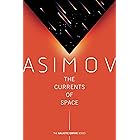 The Currents of Space (Galactic Empire Book 2)