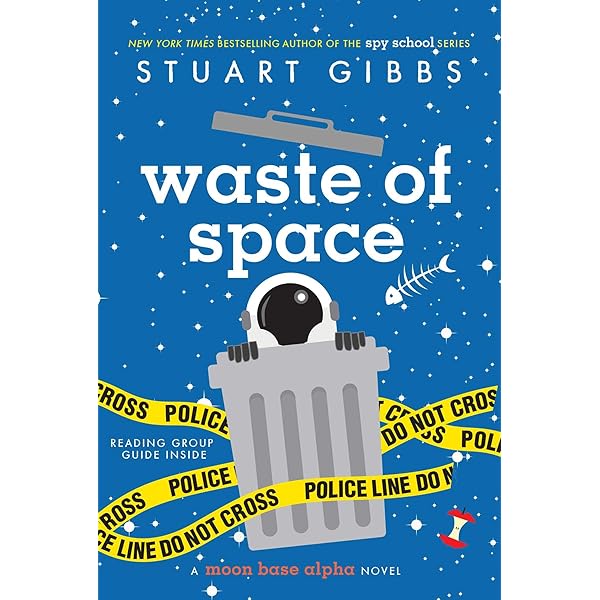 Spaced Out (Moon Base Alpha Book 2) eBook : Gibbs, Stuart: Amazon