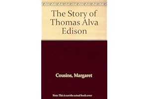 The Story of Thomas Alva Edison