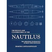 The Design and Construction of the Nautilus
