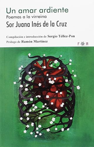 Download Un amar ardiente: Poemas a la virreina PDF