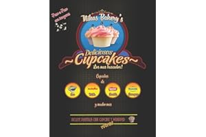 Nikas Bakerys: Las recetas de los mas buscados Cupcakes - Paso a Paso (Spanish Edition)