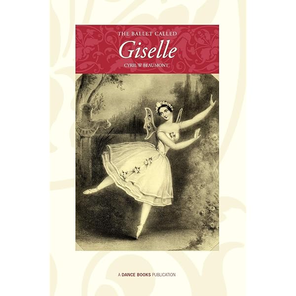 Giselle: A role for a lifetime : with the text of the ballet
