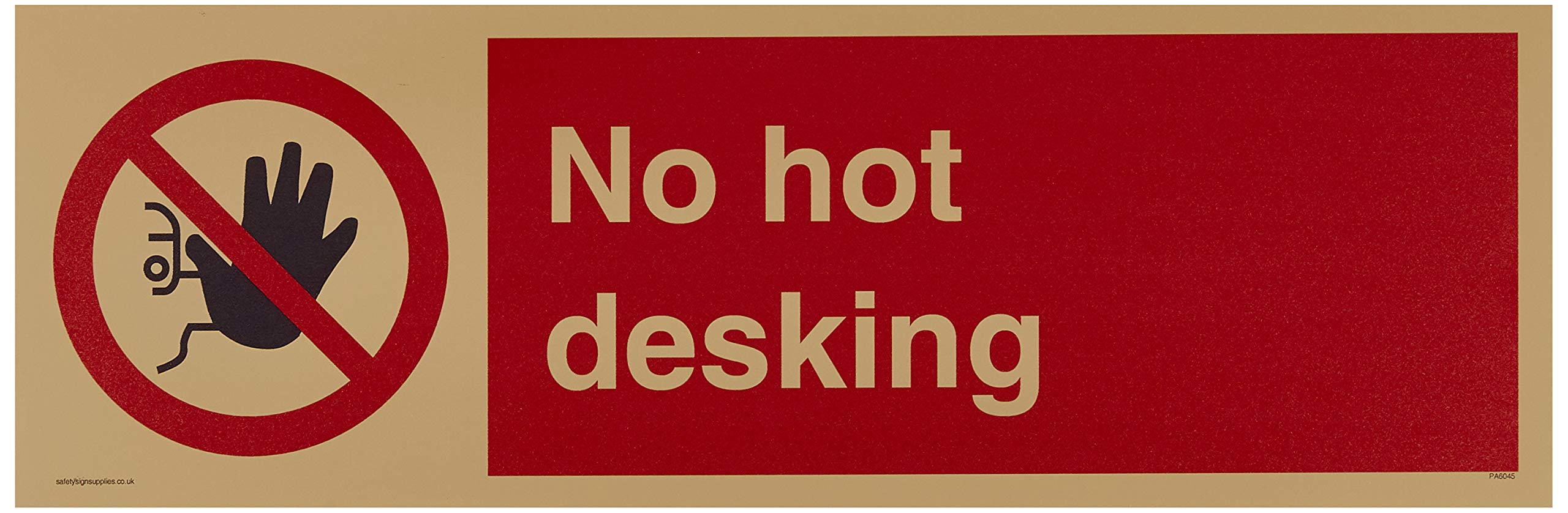No hot desking sign