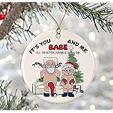 PainterDesign It's You and Me Babe Till The Bitter Wrinkly Saggy End Ornament, Wacky Old Couple Santa, Funny Couple Christmas, Growing Old Together, Ceramic, White, Humorous, Both Sides