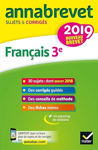 Download Annales du brevet Annabrevet 2019 Français 3e: 26 sujets corrigés (questions, dictée, rédaction) PDF