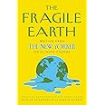 The Fragile Earth: Writing from The New Yorker on Climate Change