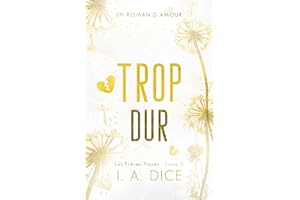 Trop dur: Les Frères Hayes - Livre 5 (French Edition)