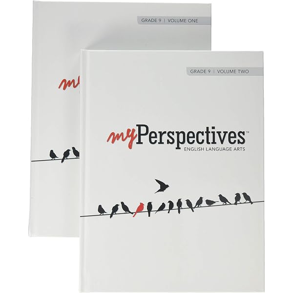 Myperspectives English Language Arts 2017 Student Edition Grade 09