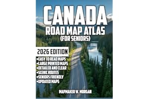 Canada Road Map Atlas (Seniors): Explore with Ease - A Vibrant Road Atlas Tailored for Seniors - Explore, Discover, and Trave