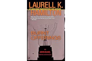 Burnt Offerings: An Anita Blake, Vampire Hunter Novel
