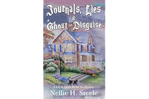 Journals, Lies & a Ghost in Disguise (Lily & Cassie By the Sea Mysteries)