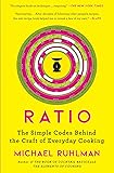 Ratio: The Simple Codes Behind the Craft of