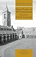 From Plato to Wittgenstein: Essays by G.E.M. Anscombe (St Andrews Studies in Philosophy and Public Affairs)