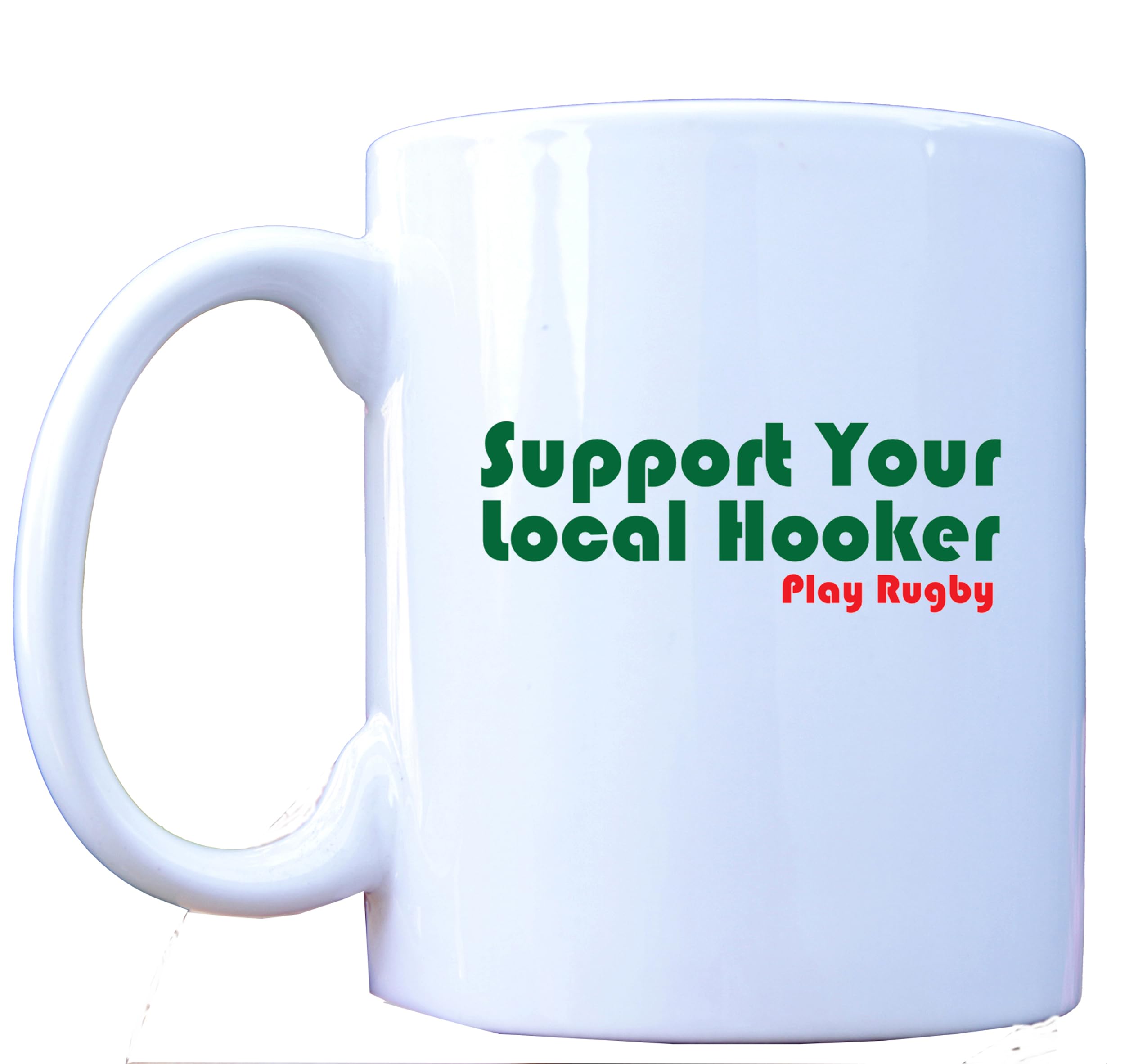 DottsMusic Support Your Local Hooker - Play Rugby - Funny Novelty Rugby Themed Coffee Mug/Cup - Great Gift Idea