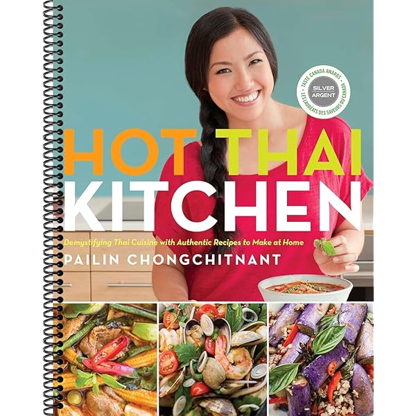 101 Thai Dishes You Need to Cook Before You Die: The