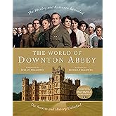 The World of Downton Abbey